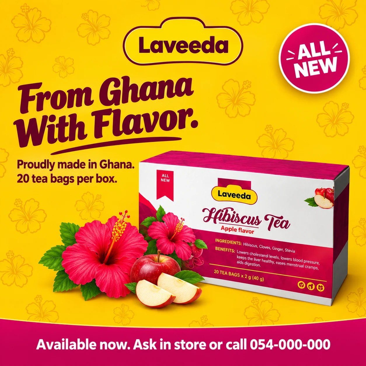 Laveeda in-store flyer: From Ghana With Flavor, with the hibiscus tea box, hibiscus flowers and apple slices on a yellow background and an ALL NEW badge
