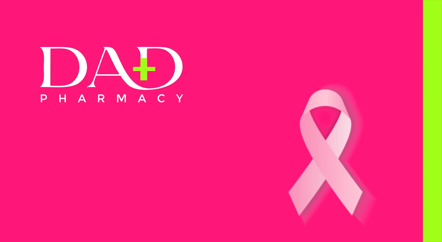 Pink Dad Pharmacy card with a white wordmark, a pink awareness ribbon and a lemon-green edge